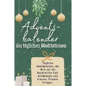 Sonstige Verlage Adventskalender der täglichen Meditationen