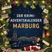 Sonstige Verlage Der Krimi-Adventskalender Marburg