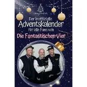 Sonstige Verlage Der inoffizielle Adventskalender für alle Fans von Die Fantastischen Vier