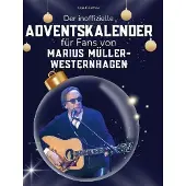 Sonstige Verlage Der inoffizielle Adventskalender für Fans von Marius Müller-Westernhagen