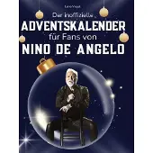 Sonstige Verlage Der inoffizielle Adventskalender für Fans von Nino de Angelo