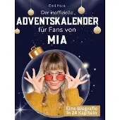 Sonstige Verlage Der inoffizielle Adventskalender für Fans von MIA
