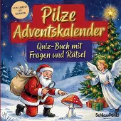 Sonstige Verlage Pilze-Adventskalender: Quiz-Buch mit Fragen und Rätsel