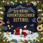 Sonstige Verlage Der Krimi-Adventskalender Osttirol