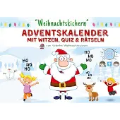 Sonstige Verlage Weihnachtskichern - Adventskalender mit Witzen, Quiz & Rätseln