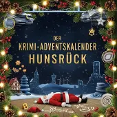 Sonstige Verlage Der Krimi-Adventskalender Hunsrück