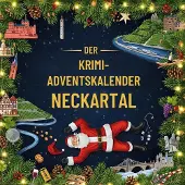 Sonstige Verlage Der Krimi-Adventskalender Neckartal