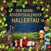 Sonstige Verlage Der Krimi-Adventskalender Hallertau