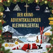 Sonstige Verlage Der Krimi-Adventskalender Kleinwalsertal