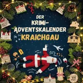 Sonstige Verlage Der Krimi-Adventskalender Kraichgau