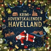 Sonstige Verlage Der Krimi-Adventskalender Havelland