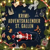 Sonstige Verlage Der Krimi-Adventskalender St. Gallen
