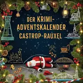 Sonstige Verlage Der Krimi-Adventskalender Castrop-Rauxel