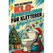 Tiptop Der ultimative Klo-Adventskalender für Kletterer