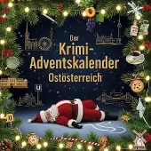 Sonstige Verlage Der Krimi-Adventskalender Ostösterreich