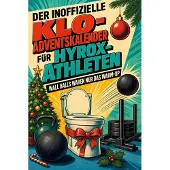 Tiptop Der inoffizielle Klo-Adventskalender für Hyrox-Athleten