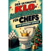 Tiptop Der ultimative Klo-Adventskalender für Chefs