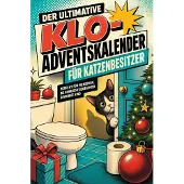 Tiptop Der ultimative Klo-Adventskalender für Katzenbesitzer