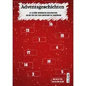 Sonstige Verlage Adventsgeschichten Buch: Adventskalender mit 24 herzerwärmenden Kurzgeschichten