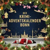Sonstige Verlage Der Krimi-Adventskalender Bonn
