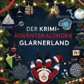 Sonstige Verlage Der Krimi-Adventskalender Glarnerland