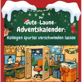 Sonstige Verlage Der Gute-Laune-Adventskalender: Kollegen spurlos verschwinden lassen