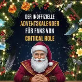 Sonstige Verlage Der inoffizielle Adventskalender für Fans von Critical Role