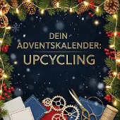 Sonstige Verlage Dein Adventskalender: Upcycling