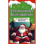 Sonstige Verlage Demotivierender Adventskalender