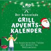Sonstige Verlage Der brutzelnde Grill-Adventskalender