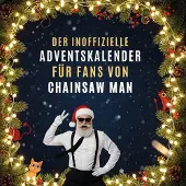 Sonstige Verlage Der inoffizielle Adventskalender für Fans von Chainsaw Man