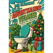 Tiptop Der ultimative Klo-Adventskalender für Veganer