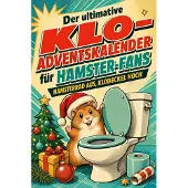 Tiptop Der ultimative Klo-Adventskalender für Hamster-Fans