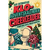 Tiptop Der ultimative Klo-Adventskalender für Cheerleader