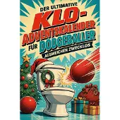 Tiptop Der ultimative Klo-Adventskalender für Dodgeballer