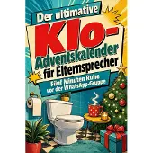 Bookwire Der ultimative Klo-Adventskalender für Elternsprecher