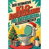 Bookwire Der ultimative Klo-Adventskalender für Erstsemester