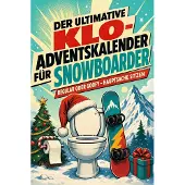 Bookwire Der ultimative Klo-Adventskalender für Snowboarder