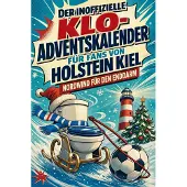 Bookwire Der inoffizielle Klo-Adventskalender für Fans von Holstein Kiel