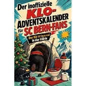 Bookwire Der inoffizielle Klo-Adventskalender für SC Bern-Fans