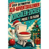 Bookwire Der ultimative Klo-Adventskalender für Konsolen-Zocker