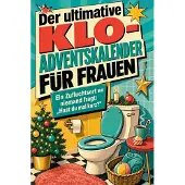 Tiptop Der ultimative Klo-Adventskalender für Frauen