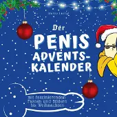 Sonstige Verlage Der Penis-Adventskalender