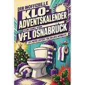 Tiptop Der inoffizielle Klo-Adventskalender für Fans vom VfL Osnabrück