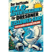 Bookwire Der inoffizielle Klo-Adventskalender für Dresdner Eislöwen-Fans