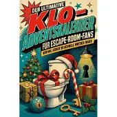 Bookwire Der ultimative Klo-Adventskalender für Escape-Room-Fans