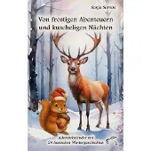 Sonstige Verlage Von frostigen Abenteuern und kuscheligen Nächten