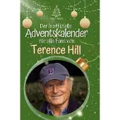 Sonstige Verlage Der inoffizielle Adventskalender für alle Fans von Terence Hill