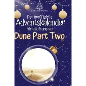 Sonstige Verlage Der inoffizielle Adventskalender für alle Fans von Dune Part Two