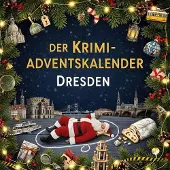 Sonstige Verlage Der Krimi-Adventskalender Dresden